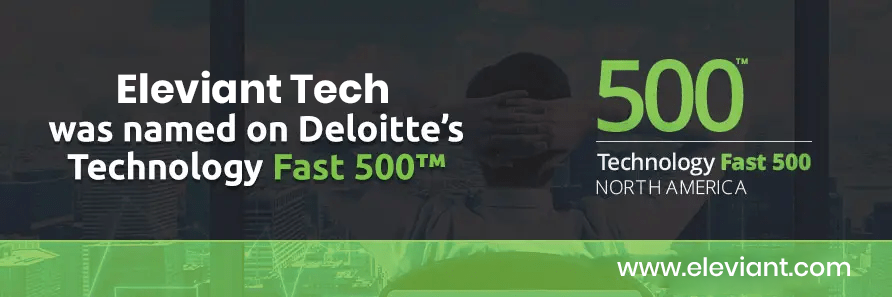 Eleviant Tech named to Deloitte’s 2016 Technology Fast 500™ list of Fastest Growing Companies in North America