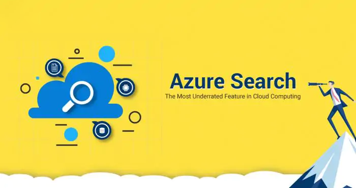 Azure Search: The Most Underrated Feature in Cloud Computing