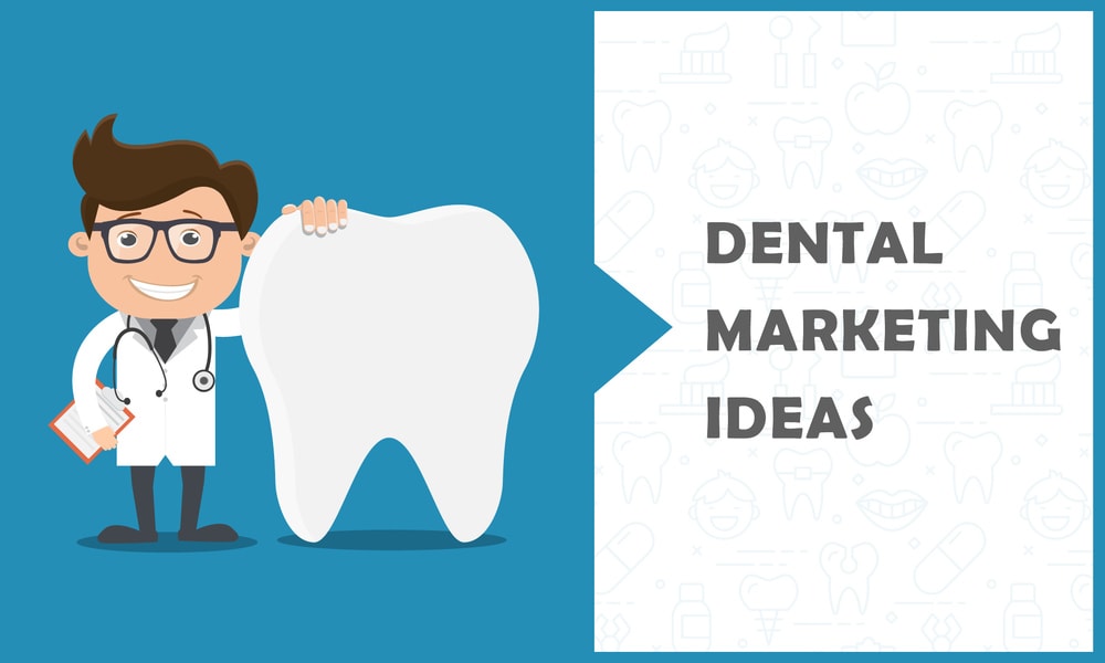 Best Dental Marketing Ideas To Grow Your Practice