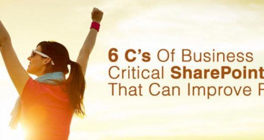 6 C’s of Business Critical SharePoint That Can Improve ROI