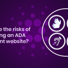 What are the risks of not having an ADA-compliant website?